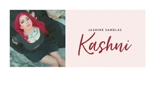 Jasmine Sandlas | Kashni - ft. Intense | A tribute