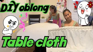 DIY Fitted Oblong Oval shape tablecloth easy and simple How to sew it step by step