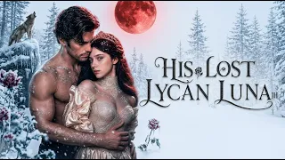 His Lost Lycan Luna JH
