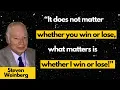 Lagu Steven Weinberg - Selected Quotes about Religion and Science.