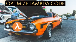 Optimize AWS Lambda Code How Lambda Works Under Hood
