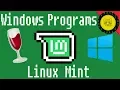 Install Wine in Linux Mint 18 2 to Run Windows Applications on Linux