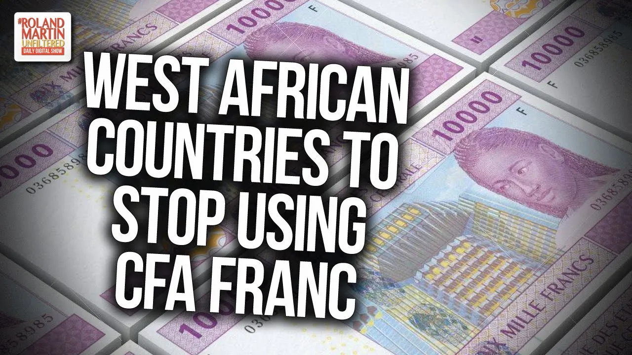 West African Countries To Stop Using CFA Franc In 2020, New Currency Will Still Be Tied To The Euro