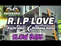 Download Lagu DJ TRAP RIP LOVE SLOW BASS X PINDANG BALAP