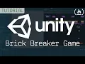 Unity GameDev Tutorial for Beginners Brick Breaker Game