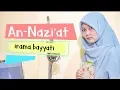 Download Lagu Surah Annazi'at (Malaikat yang Mencabut) Oleh Yosi Nofita Sari Dengan Irama Bayyati