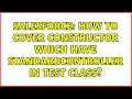 Salesforce How to cover constructor which have standardcontroller in test class 2 Solutions