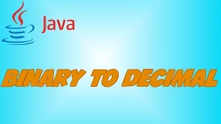 How to convert Binary to Decimal in Java ft MathSens3i