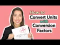 UNIT CONVERSIONS Conversion Factors Dimensional Analysis