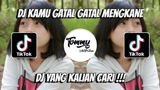 Download DJ KAMU GATAL GATAL BUKANKAH KAU SUDAH BERPUNYA VIRAL TIKTOK TERBARU 2022 || DJ YANG KALIAN CARI !!! MP3