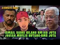 Download Lagu ISMAIL SABRI HILANG RM170 JUTA, JOVIAN BANKRAP HUTANG RM5 JUTA