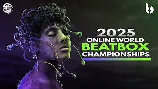 2025 ONLINE WORLD BEATBOX CHAMPIONSHIP Announcement