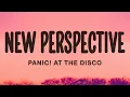 New Perspective - Panic At The Disco