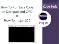 How To Install JDK Run Java Code on Notepad CMD without IDE Basics of Java Code Bode