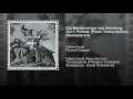 Die Meistersinger von Nürnberg, Act I: Prelude (Piano Transcription) - Glenn Gould & Richard Wagner