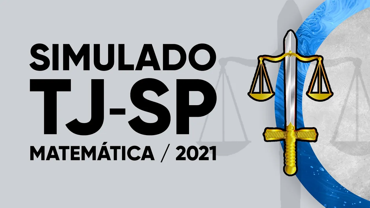 SIMULADO TJSP 2021 - MATEMÁTICA