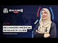 How to Start Research as a Medical Student The Beginners Research Guide Ft Dr Maurish Fatima