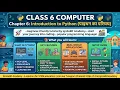 Python Introduction Class 6 Computer Chapter 6 Features Installation