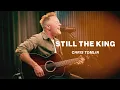 Download Lagu Still The King  | Chris Tomlin | Worship Together Session