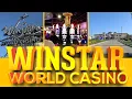 WINSTAR WORLD CASINO THACKERVILLE OKLAHOMA VLOG 2023