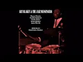 Art Blakey & The Jazz Messengers - 1962-02-13, Stockholm, Sweden