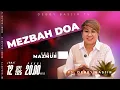Download Lagu MEZBAH DOA JUMAT 12 SEP 2025 - Pk.20.00 - \