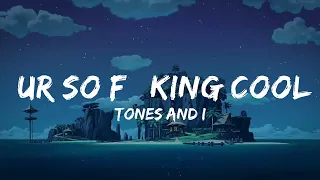 Download Tones and I - Ur So F**kInG cOoL (Lyrics)  | Music one for me MP3