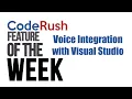 CodeRush Feature of the Week Voice Integration with Visual Studio