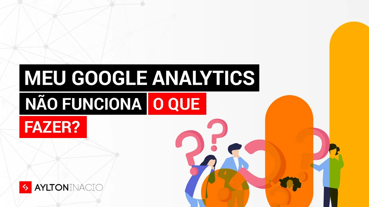 Meu Google Analytics não funciona! O que fazer?