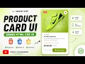 Build a Stunning Product Card UI with HTML CSS JavaScript Step-by-Step