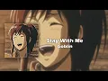 Download Lagu Stay With Me Slowed and Reverb | Full Audio | Goblin | ROAR