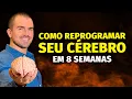 Download Lagu Como REPROGRAMAR seu CÉREBRO em 8 semanas