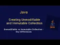Java tutorial for beginners - Unmodifiable vs Immutable List in Java Creation and Key Differences
