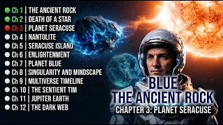 LIGHTSPEED DISCOVERED... But Can We Escape Earth? | Blue the Ancient Rock Ch. 3