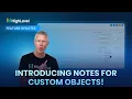 Introducing Notes for Custom Objects