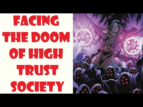 Download MP3 Facing the Doom of High Trust Society