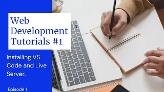 HTML Tutorial Installing VS Code live Server Web Development Tutorial