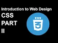 Introduction to Web Design CSS Part II