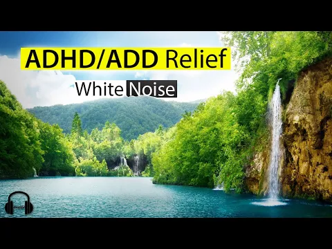 Download MP3 ADHD/ADD Relief - WHITE NOISE - Natural Sound For Better Focus And Sleep (Proven by Science)
