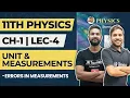 11th Physics Chapter 1 Unit Measurements Lecture 4 Errors in Measurements
