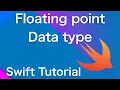 Swift data types floating point data type Swift tutorial 2022 swift data types