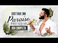 Download Lagu Gusttavo Lima - Paraíso Particular (DVD Completo)