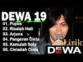 Download Lagu DEWA 19 Terpopuler Lagu hits Dewa 19 Full Album Kompilasi || Pupus || Risalah Hati