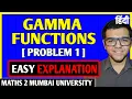 Gamma Functions Problem 1