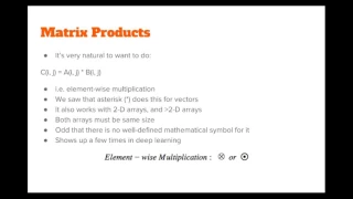 The Numpy Stack in Python - Lecture 8 Matrix Products