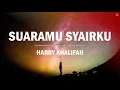 Harry - Suaramu Syairku [Lirik]