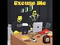 Excuse Me (Official Audio) Cheema Y | Gur Sidhu
