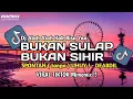 Lagu DJ SPONTAN TANPA UHUY !! ALAH ALAH KOK BISA YA | DJ BUKAN SULAP BUKAN SIHIR FYP TIKTOK TERBARU 2026