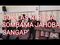 Download Lagu GOK LAS NI ROHA (lagu rohani BE)