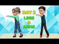 DAY 2 OF 3 - STRONGER LEGS ARMS
